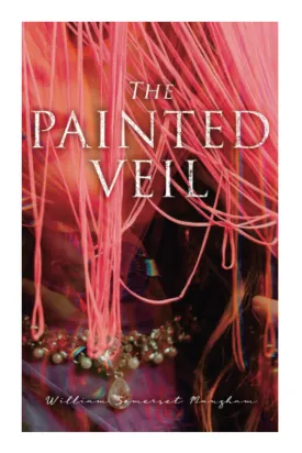 The Painted Veil: 9 Paperback  February 22, 2022
